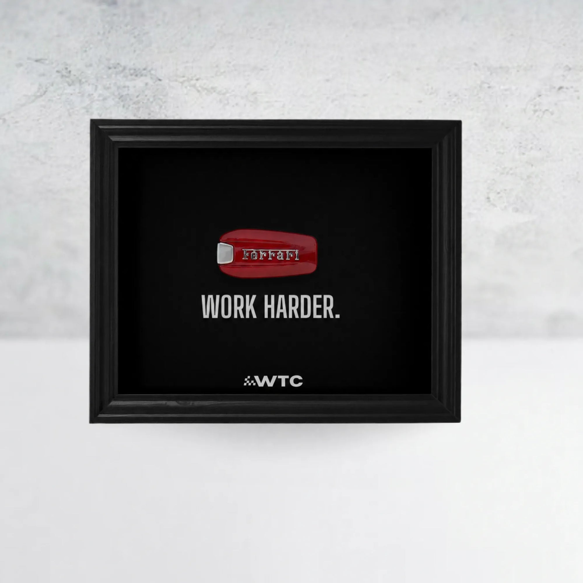 Work Harder - Ferrari Frame